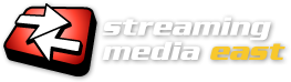 Streaming Media East 2011